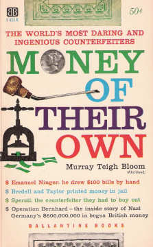 Money of Their Own By Murray Trigh Bloom