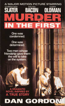 Murder in the First By Dan Gordon