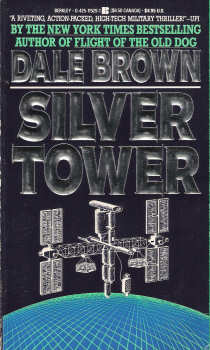 Silver Tower By Dale Brown