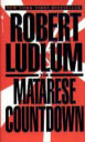 The Matarese Countdown By Robert Ludlum