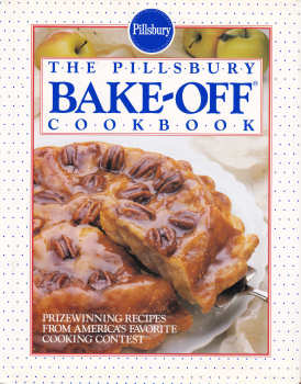 The Pillsbury Bake-Off Cookbook By Pillsbury