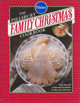 The Pillsbury Family Christmas Cookbook By Pillsbury