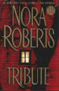Tribute By Nora Roberts
