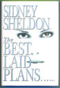 The Best Laid Plans By Sidney Sheldon