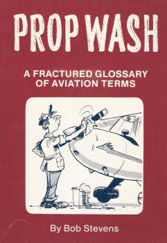 Prop Wash By Bob Stevens