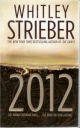 2012 By Whitley Strieber