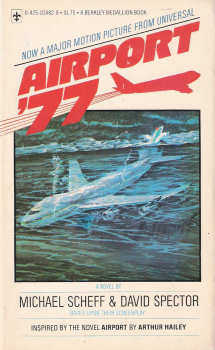 Airport 77 By Michael Scheff and David Spector