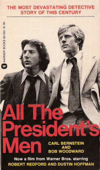 All the President's Men By Carl Bernstein & Bob Woodward