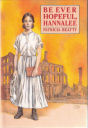 Be Ever Hopeful, Hannalee By Patricia Beatty