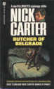 Butcher of Belgrade By Nick Carter