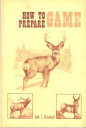 How To Prepare Game By Jack L. Brimhall