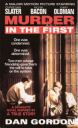 Murder in the First By Dan Gordon