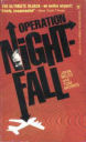 Operation Nightfall By John Miles and Tom Morris