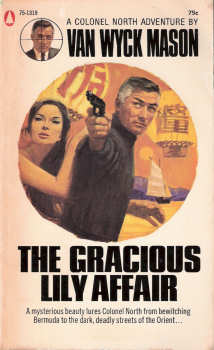 The Gracious Lily Affair By Van Wyck Mason