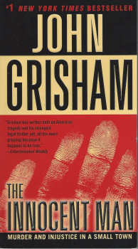 The Innocent Man By John Grisham