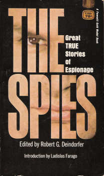 The Spies ED. by Robert G. Deindorfer