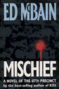 Mischief by Ed McBain
