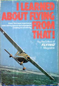 I Learned About Flying From That!