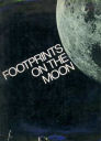 Footprints on the Moon